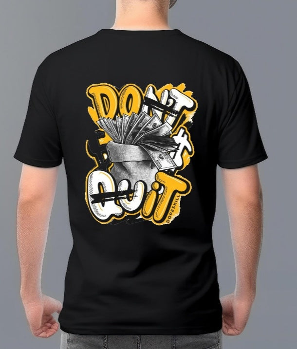 Don’t Quit Hustle Motivation Graphic T-Shirt (Black)